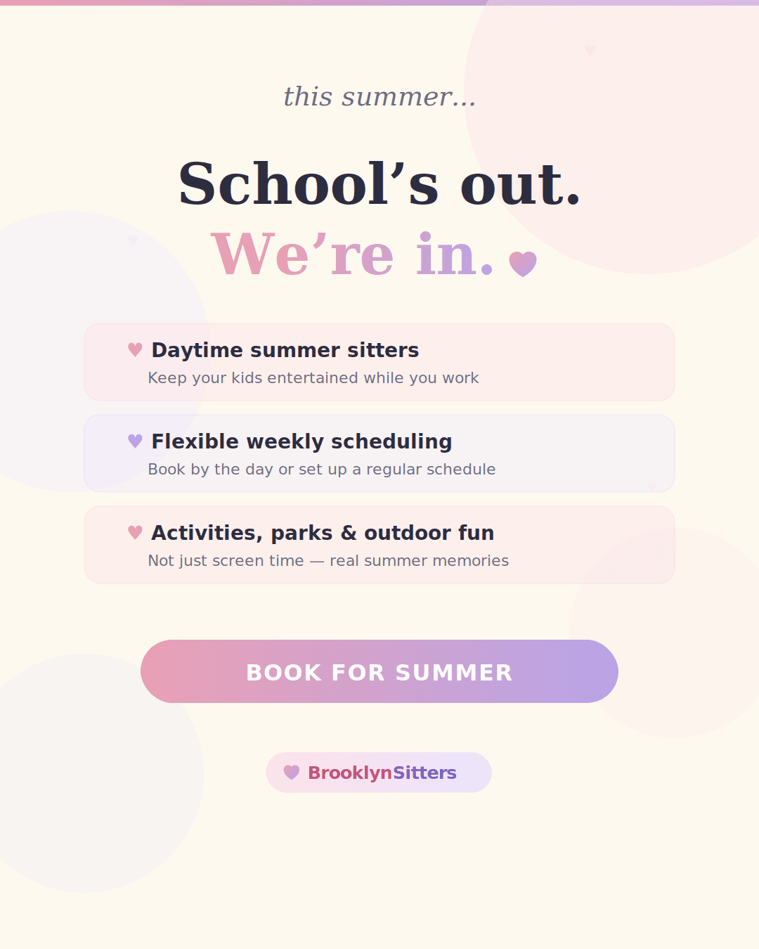 Summer babysitting promo — daytime sitters, flexible scheduling, outdoor fun