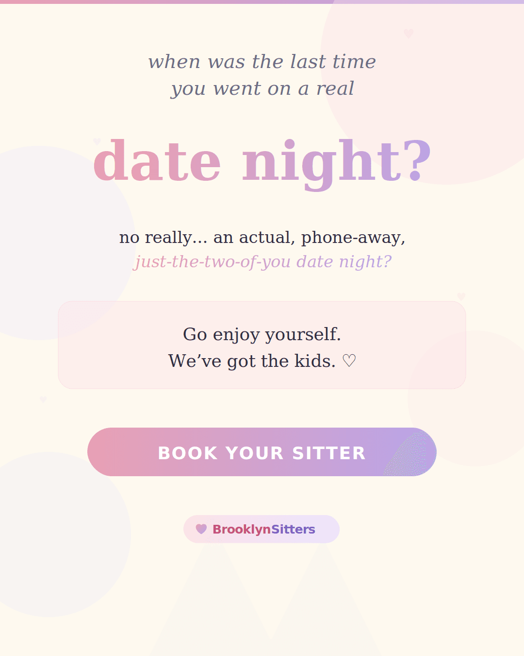 Date night babysitting — go enjoy yourself, we've got the kids
